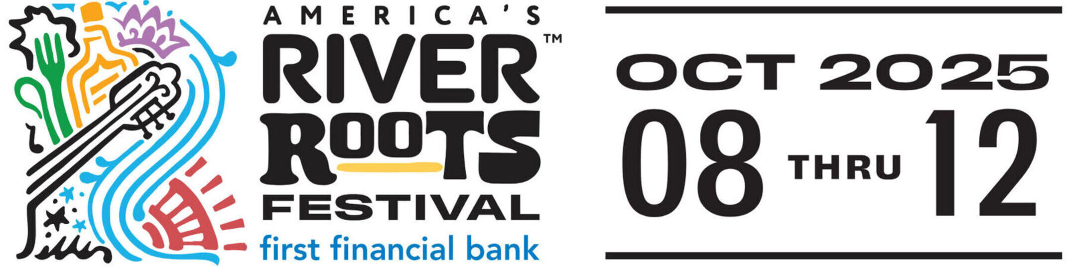 America's River Roots Festival sponsored by First Financial Bank. October 8 thru 12, 2025.